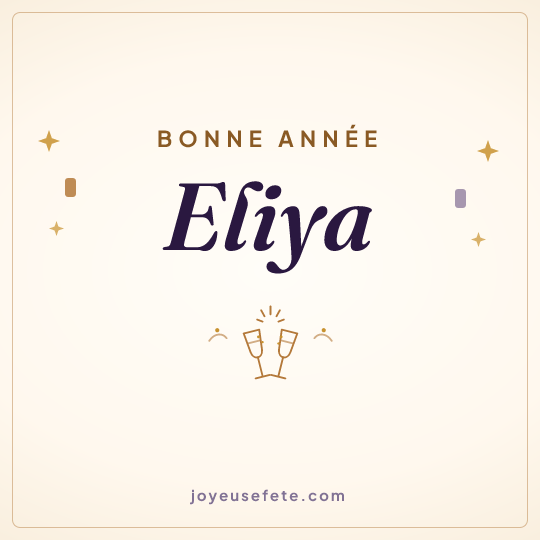Image carrée « Bonne année Eliya » pour WhatsApp
