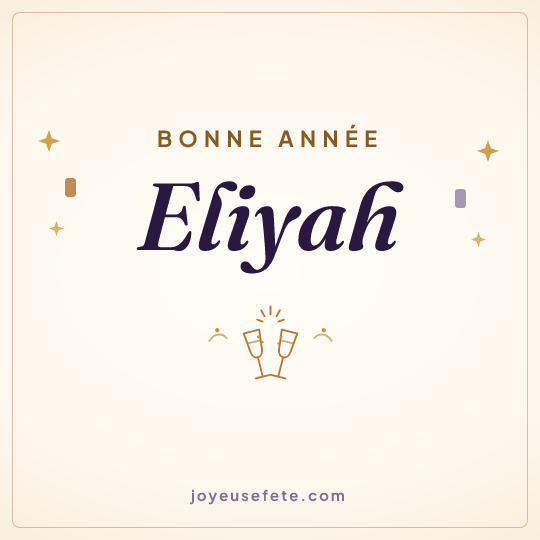 Image carrée « Bonne année Eliyah » pour WhatsApp