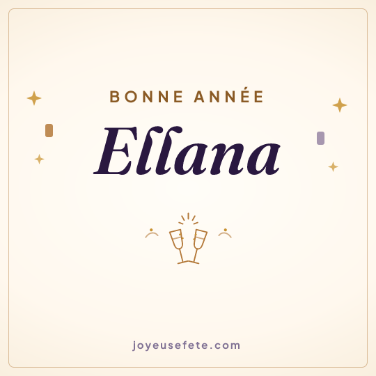 Image carrée « Bonne année Ellana » pour WhatsApp