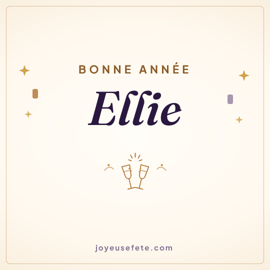 Image carrée « Bonne année Ellie » pour WhatsApp