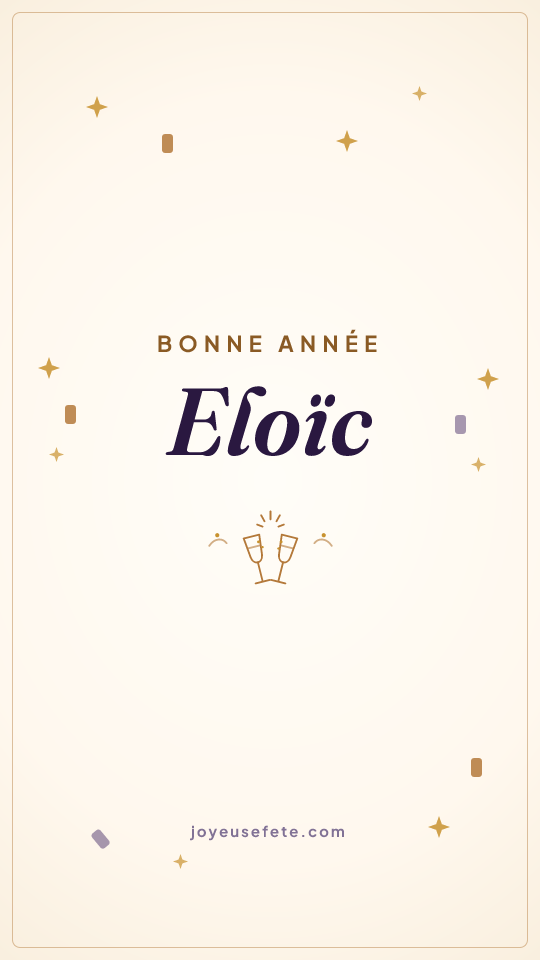 Image « Bonne année Eloïc » au format story