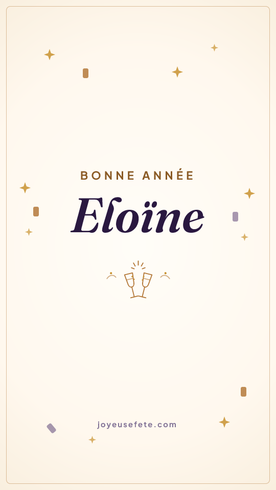 Image « Bonne année Eloïne » au format story