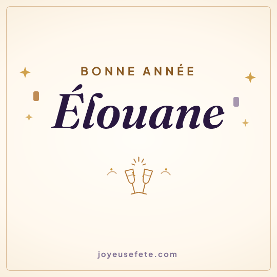 Image carrée « Bonne année Élouane » pour WhatsApp