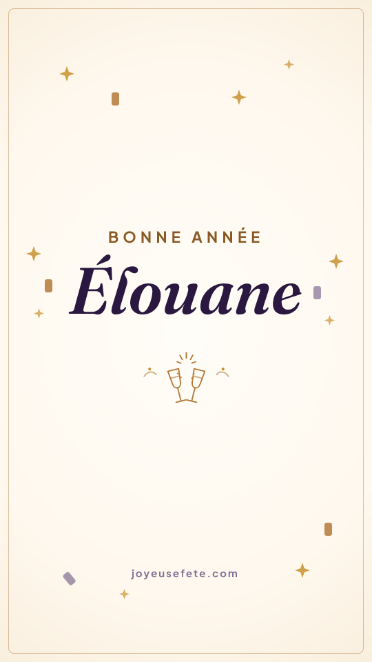 Image « Bonne année Élouane » au format story