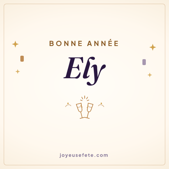 Image carrée « Bonne année Ely » pour WhatsApp