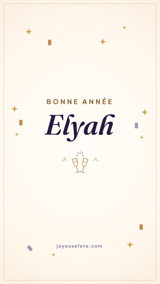 Image « Bonne année Elyah » au format story