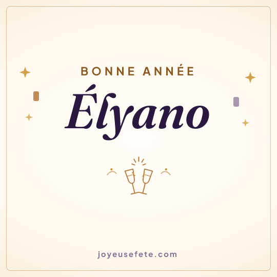 Image carrée « Bonne année Élyano » pour WhatsApp