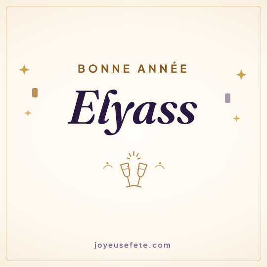 Image carrée « Bonne année Elyass » pour WhatsApp