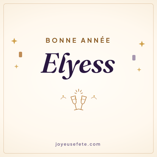 Image carrée « Bonne année Elyess » pour WhatsApp