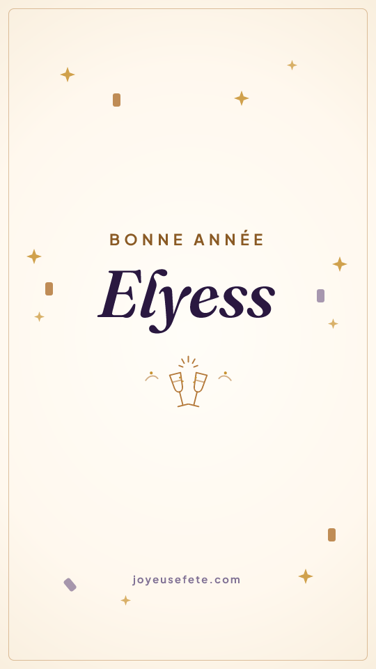 Image « Bonne année Elyess » au format story