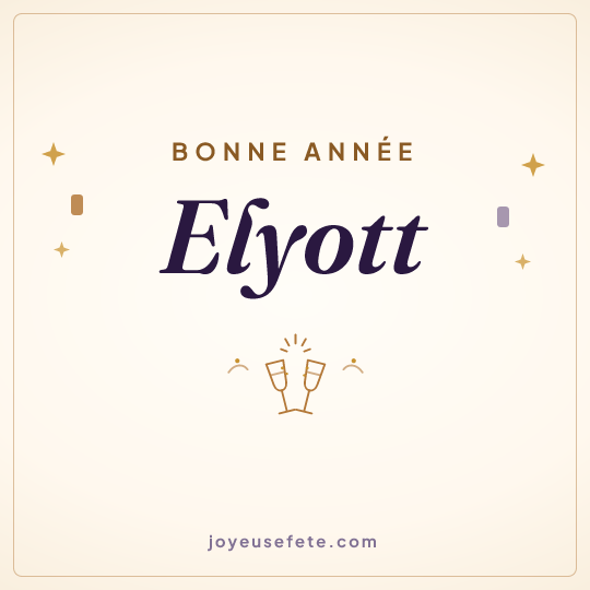Image carrée « Bonne année Elyott » pour WhatsApp