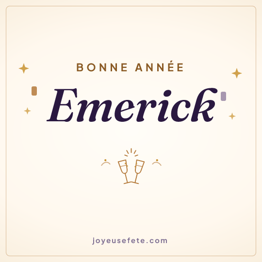 Image carrée « Bonne année Emerick » pour WhatsApp