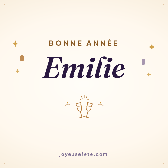 Image carrée « Bonne année Emilie » pour WhatsApp