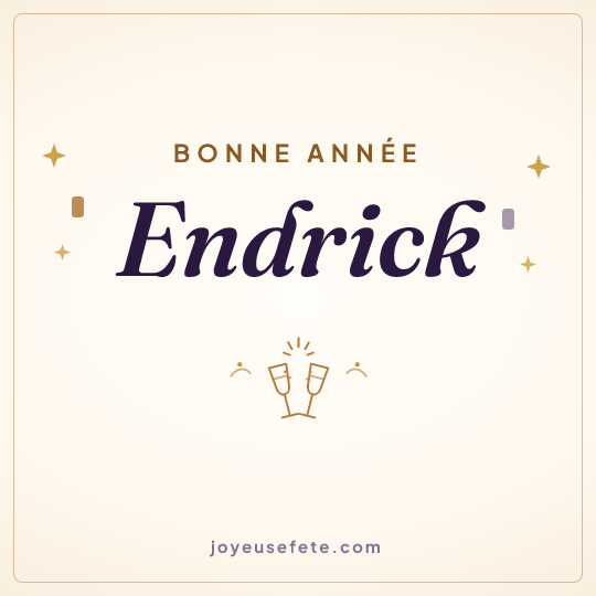 Image carrée « Bonne année Endrick » pour WhatsApp