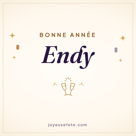 Image carrée « Bonne année Endy » pour WhatsApp