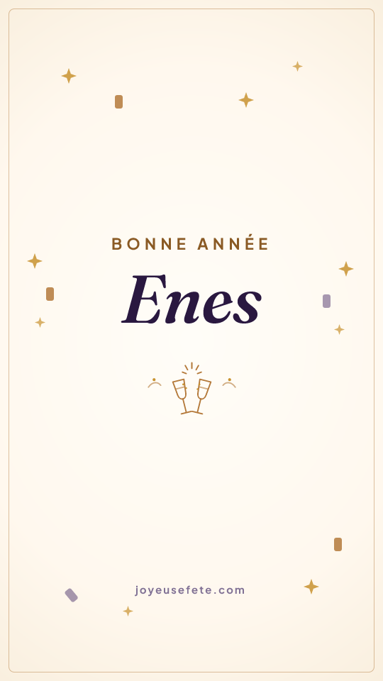 Image « Bonne année Enes » au format story