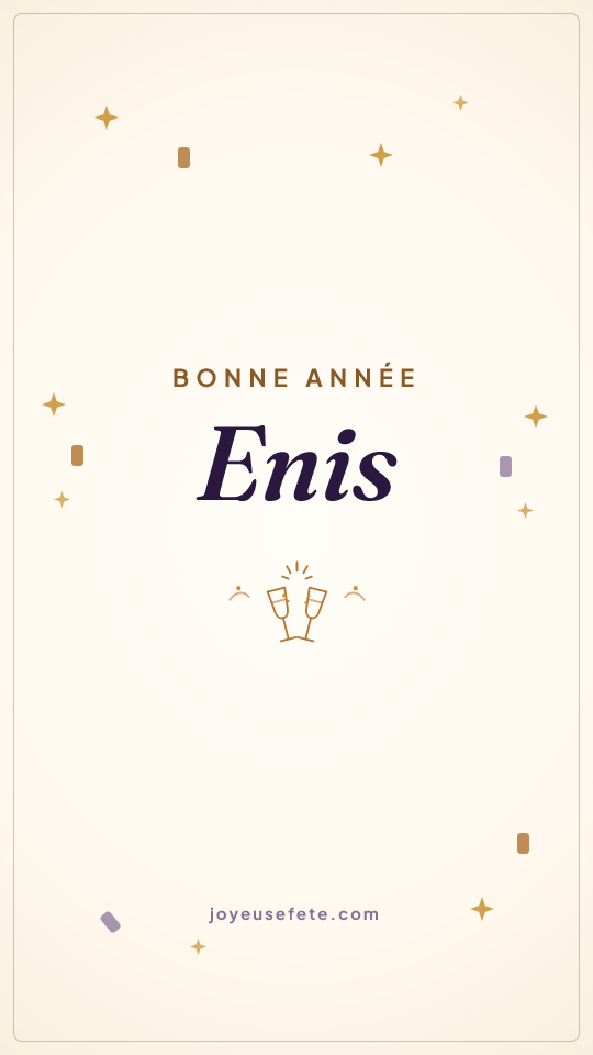 Image « Bonne année Enis » au format story
