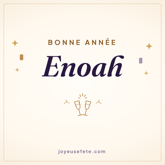 Image carrée « Bonne année Enoah » pour WhatsApp
