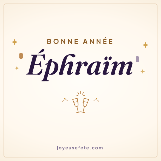 Image carrée « Bonne année Éphraïm » pour WhatsApp