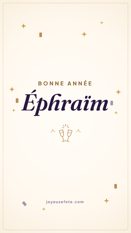 Image « Bonne année Éphraïm » au format story