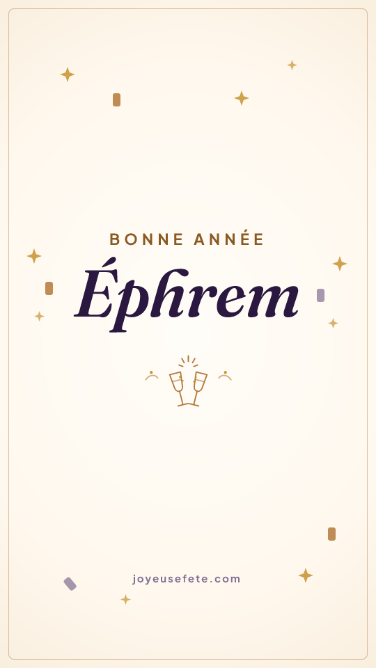 Image « Bonne année Éphrem » au format story