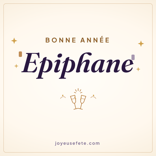 Image carrée « Bonne année Epiphane » pour WhatsApp