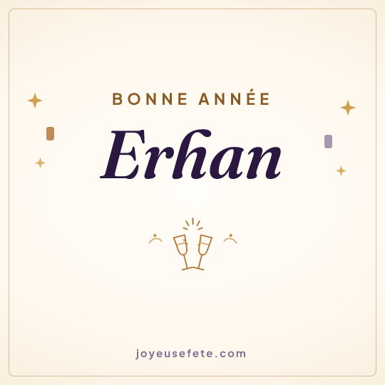 Image carrée « Bonne année Erhan » pour WhatsApp