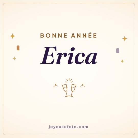 Image carrée « Bonne année Erica » pour WhatsApp