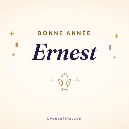 Image carrée « Bonne année Ernest » pour WhatsApp