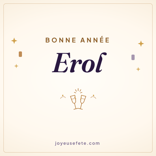 Image carrée « Bonne année Erol » pour WhatsApp