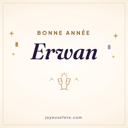Image carrée « Bonne année Erwan » pour WhatsApp