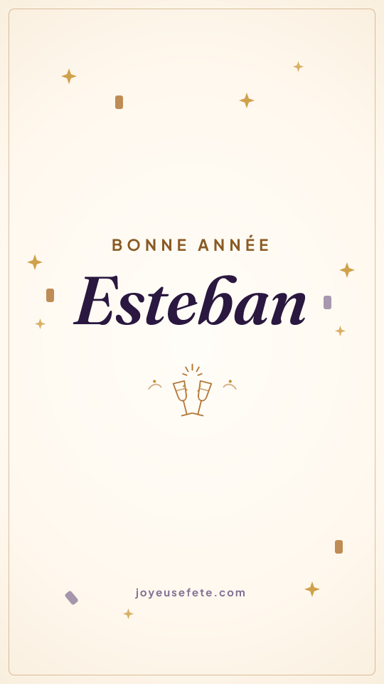 Image « Bonne année Esteban » au format story