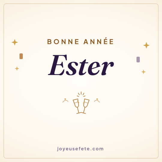 Image carrée « Bonne année Ester » pour WhatsApp