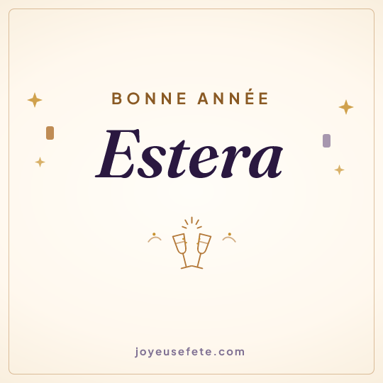 Image carrée « Bonne année Estera » pour WhatsApp