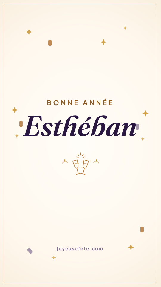 Image « Bonne année Esthéban » au format story