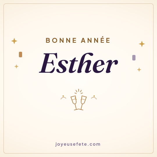 Image carrée « Bonne année Esther » pour WhatsApp