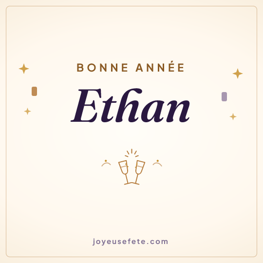 Image carrée « Bonne année Ethan » pour WhatsApp