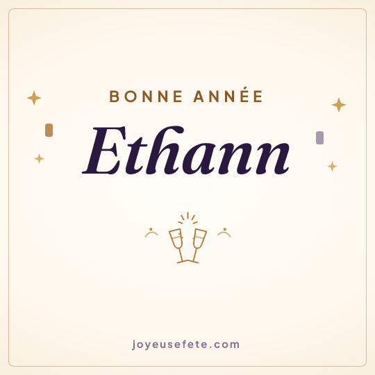 Image carrée « Bonne année Ethann » pour WhatsApp