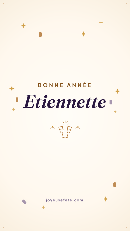 Image « Bonne année Etiennette » au format story