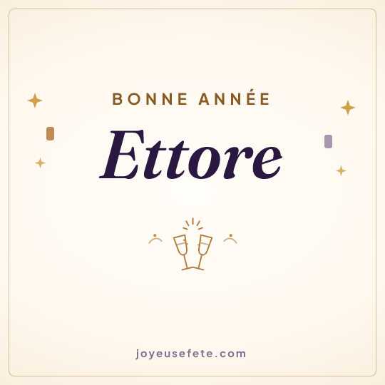 Image carrée « Bonne année Ettore » pour WhatsApp