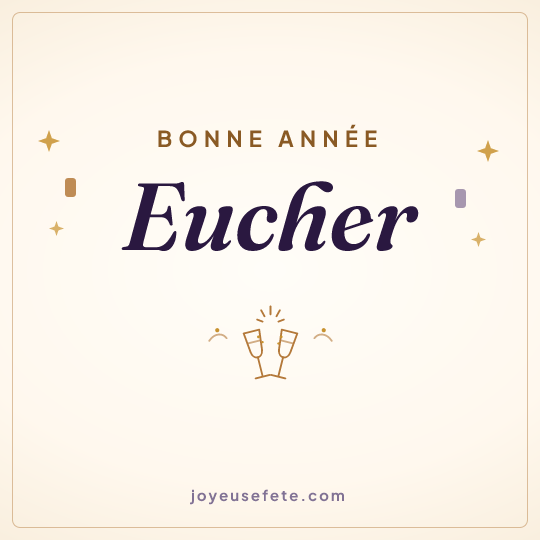 Image carrée « Bonne année Eucher » pour WhatsApp