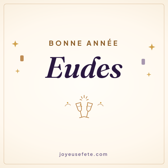 Image carrée « Bonne année Eudes » pour WhatsApp
