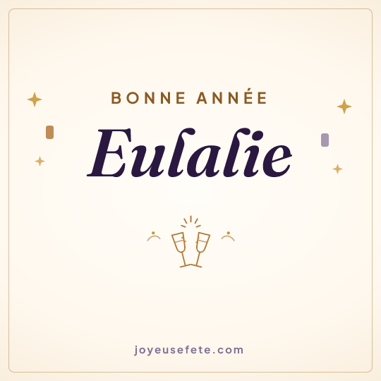 Image carrée « Bonne année Eulalie » pour WhatsApp