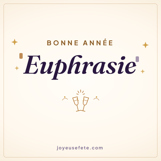Image carrée « Bonne année Euphrasie » pour WhatsApp
