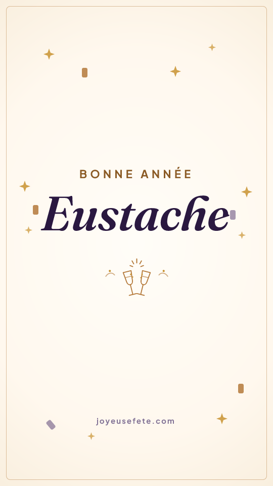 Image « Bonne année Eustache » au format story