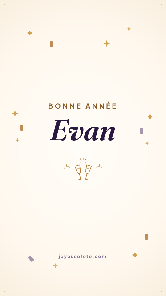 Image « Bonne année Evan » au format story