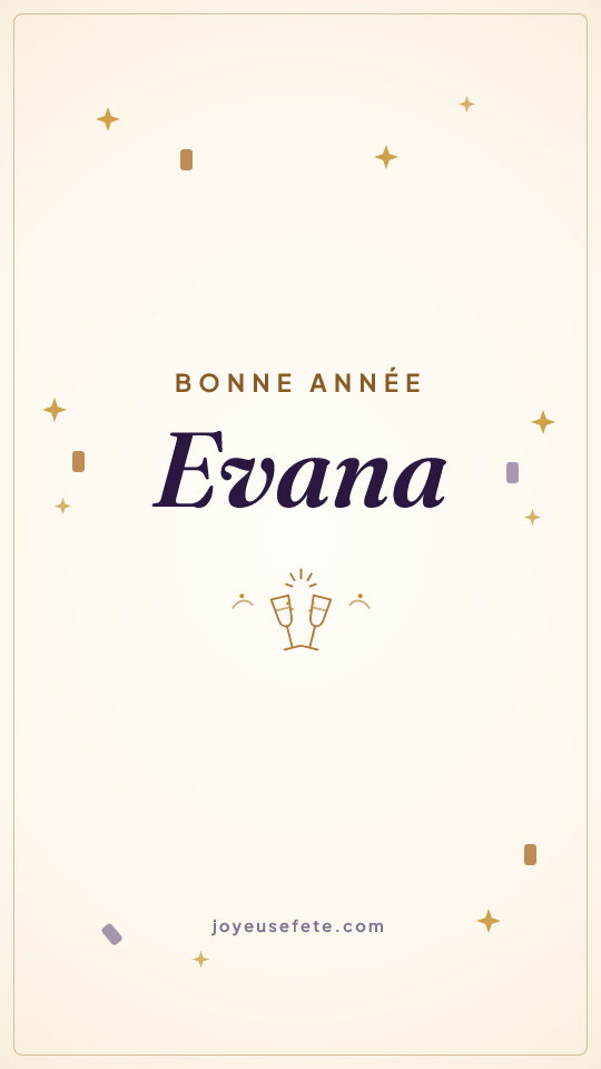Image « Bonne année Evana » au format story