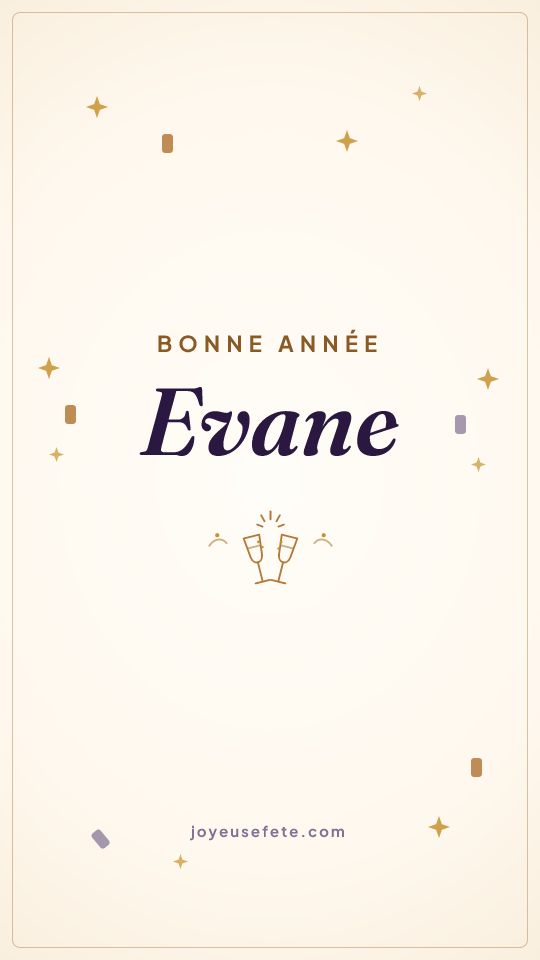 Image « Bonne année Evane » au format story