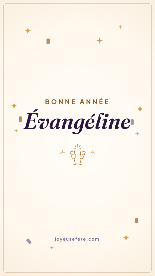 Image « Bonne année Évangéline » au format story