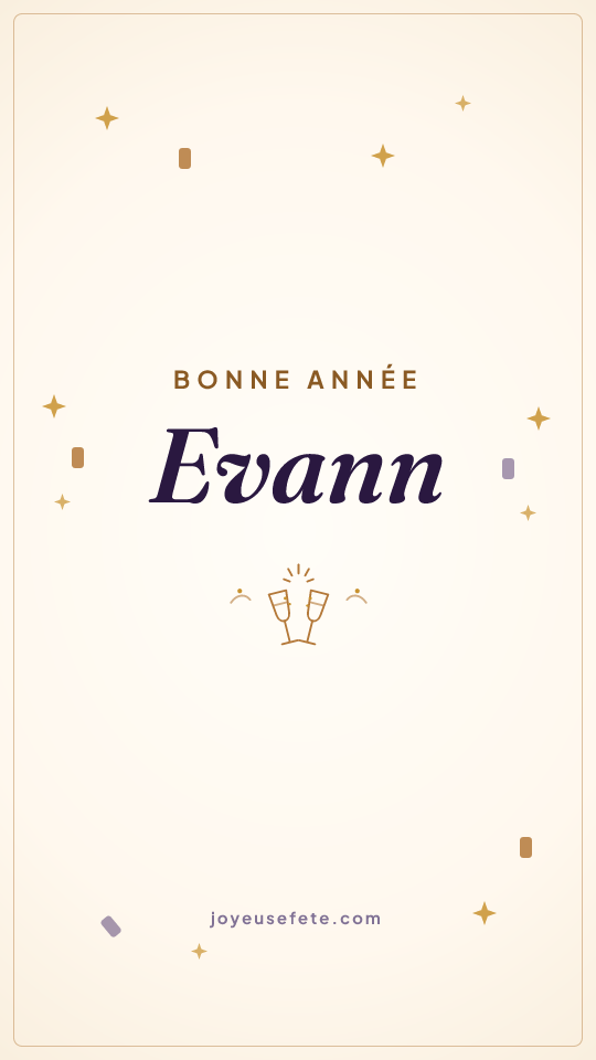 Image « Bonne année Evann » au format story